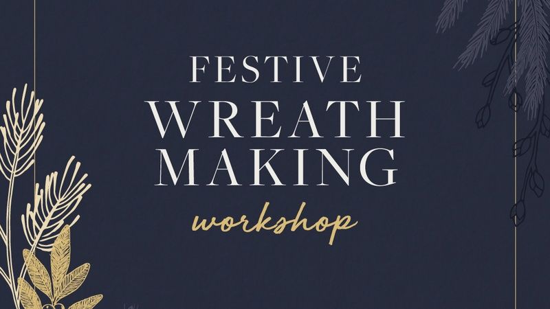 St Brides Festive Wreath Making